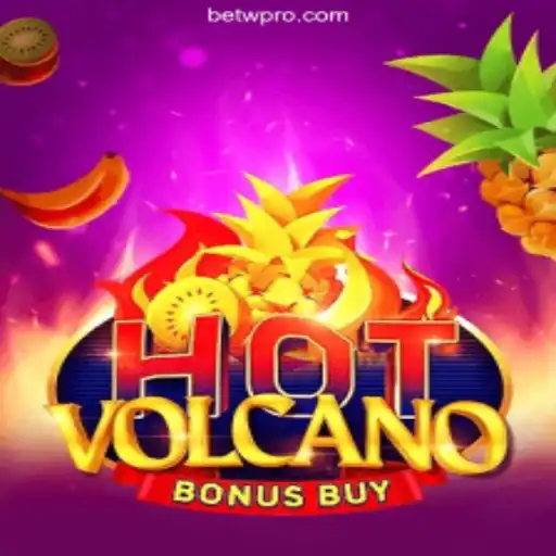Discover the Excitement of HotVolcanoBonusBuy at BET W